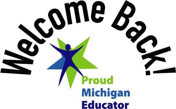 Welcome Back! Proud Michigan Educator Logo